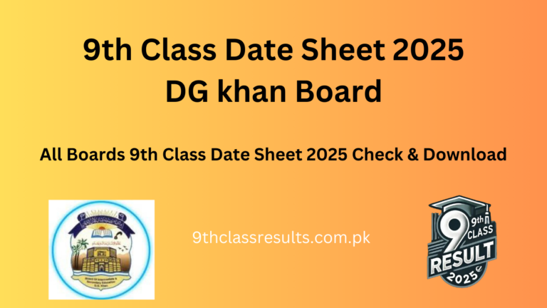 9th class date sheet 2025 DG Khan Board