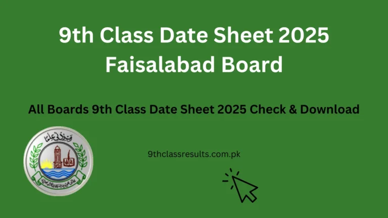 9th class date sheet 2025 faisalabad board