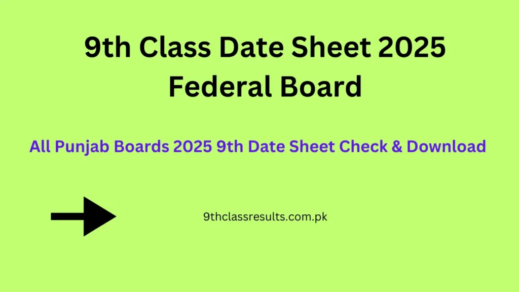 9th Class Date Sheet 2025 