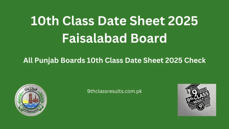 10th Class Date Sheet 2025 Faisalabad Board