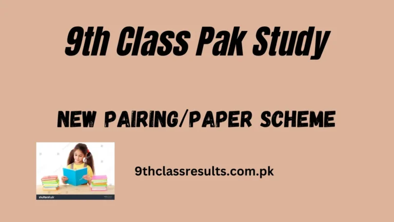 9th Class Pak Study