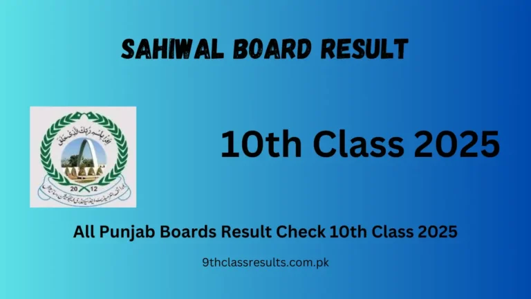 10th Class Result 2025 Sahiwal Board