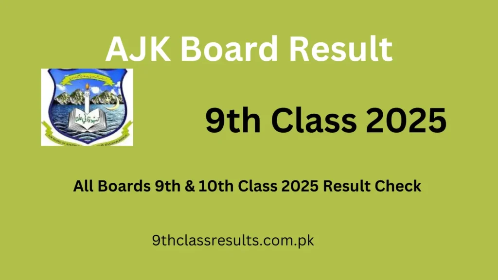 AJK Board result 9th class 2025