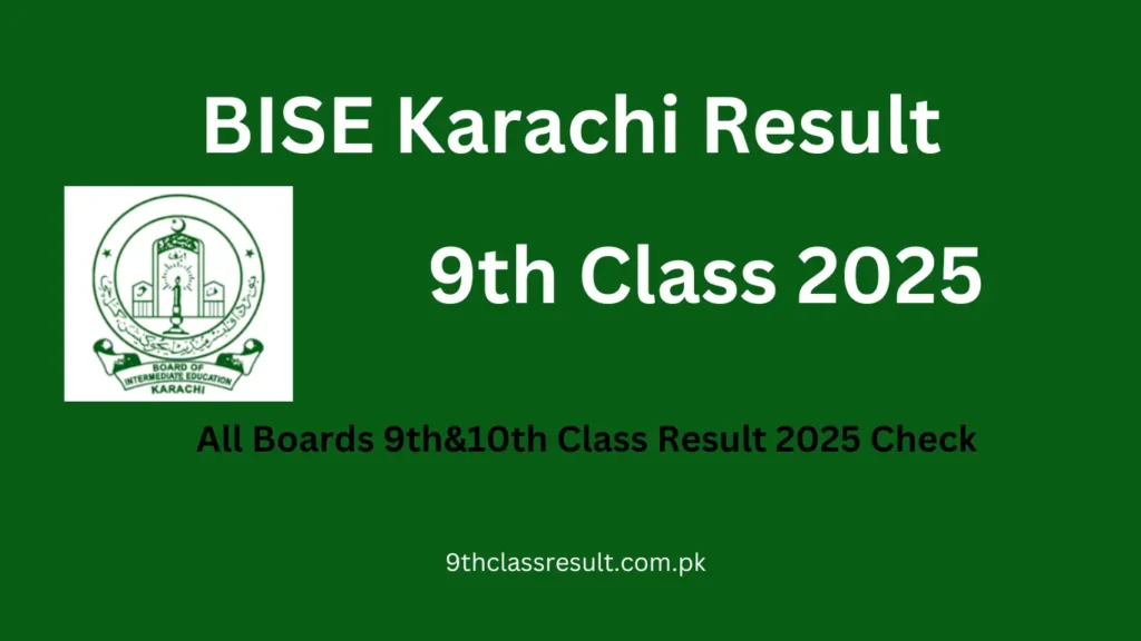 Bise Karachi result 9th class 2025