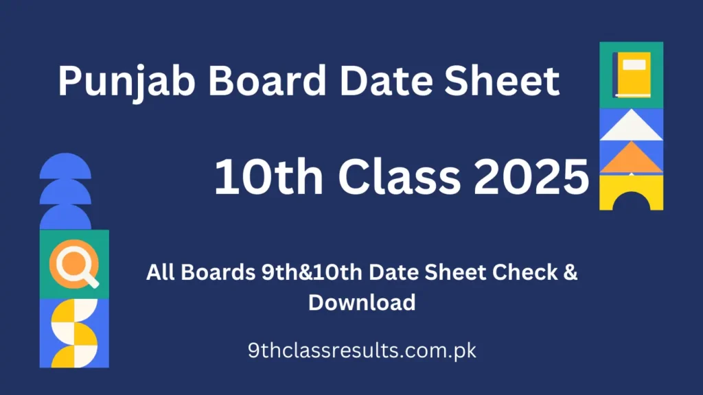 Punjab Board Date Sheet 2025 class 10th