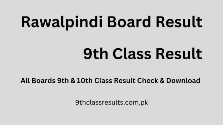 Rawalpindi Board result 9th class 2025