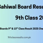 9th Class Result 2025 Sahiwal Board