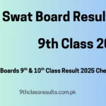9th Class Result 2025 Swat Board