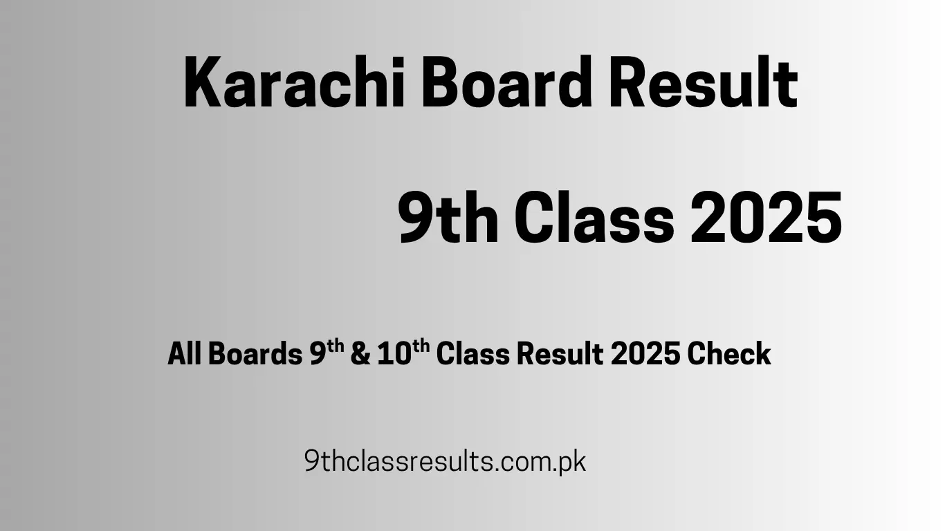 9th class result 2025 Karachi Board