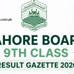 Lahore Board 9th Class Result Gazette 2026