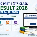 SSC Part 1(9th)Class Result 2026 BISE Faisalabad